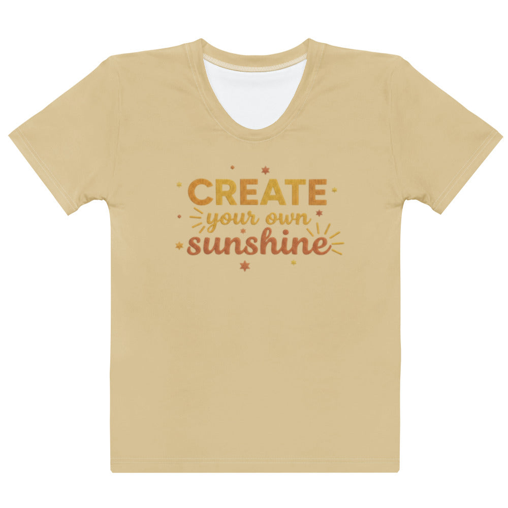 Create Your Own Sunshine Women's Tee